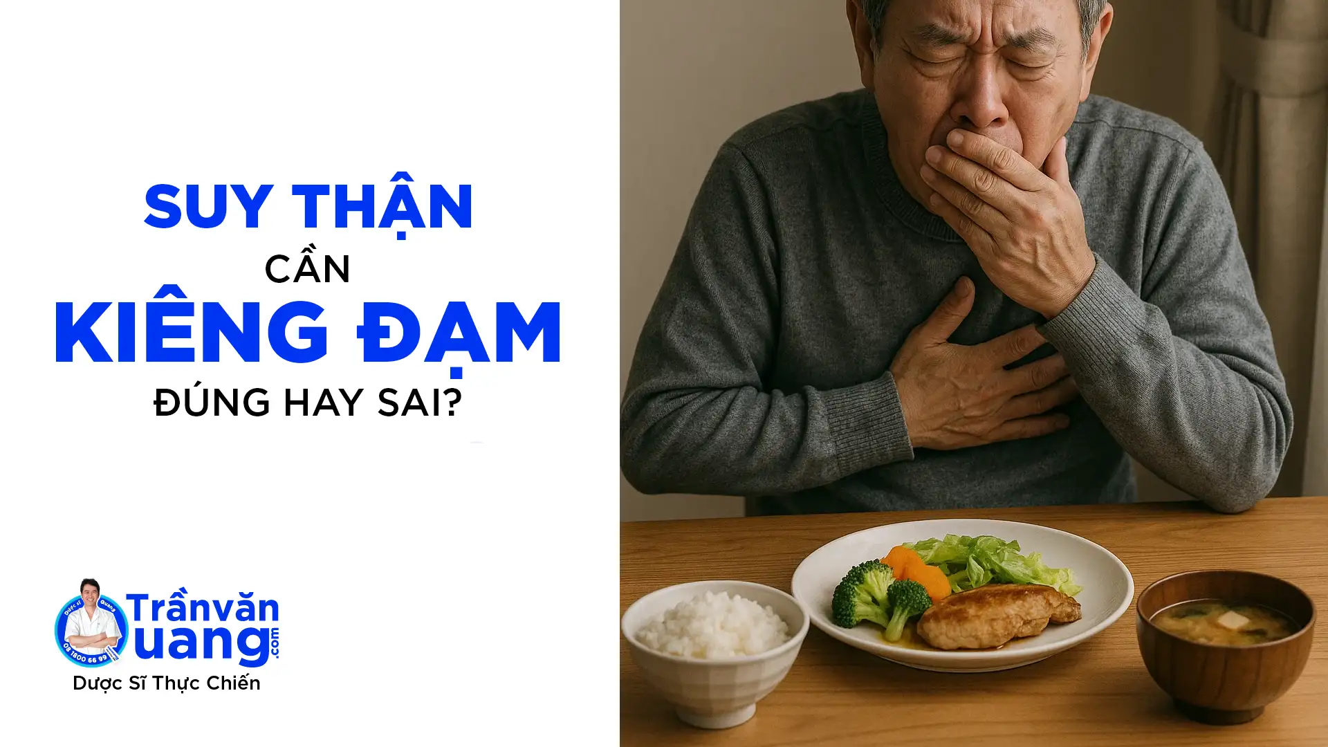 Suy thận cần kiêng đạm là đúng hay sai?