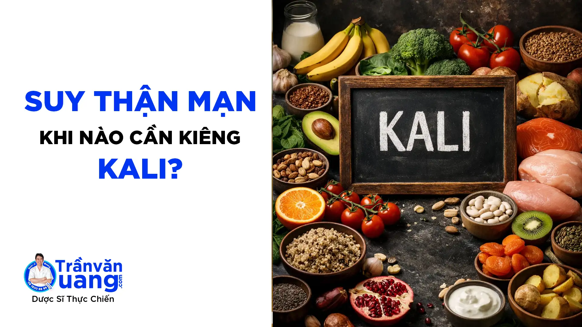 Suy thận mạn, khi nào cần kiêng kali?