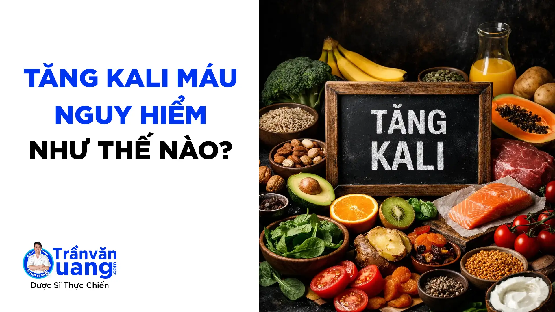 Tăng kali máu là gì, có nguy hiểm không?