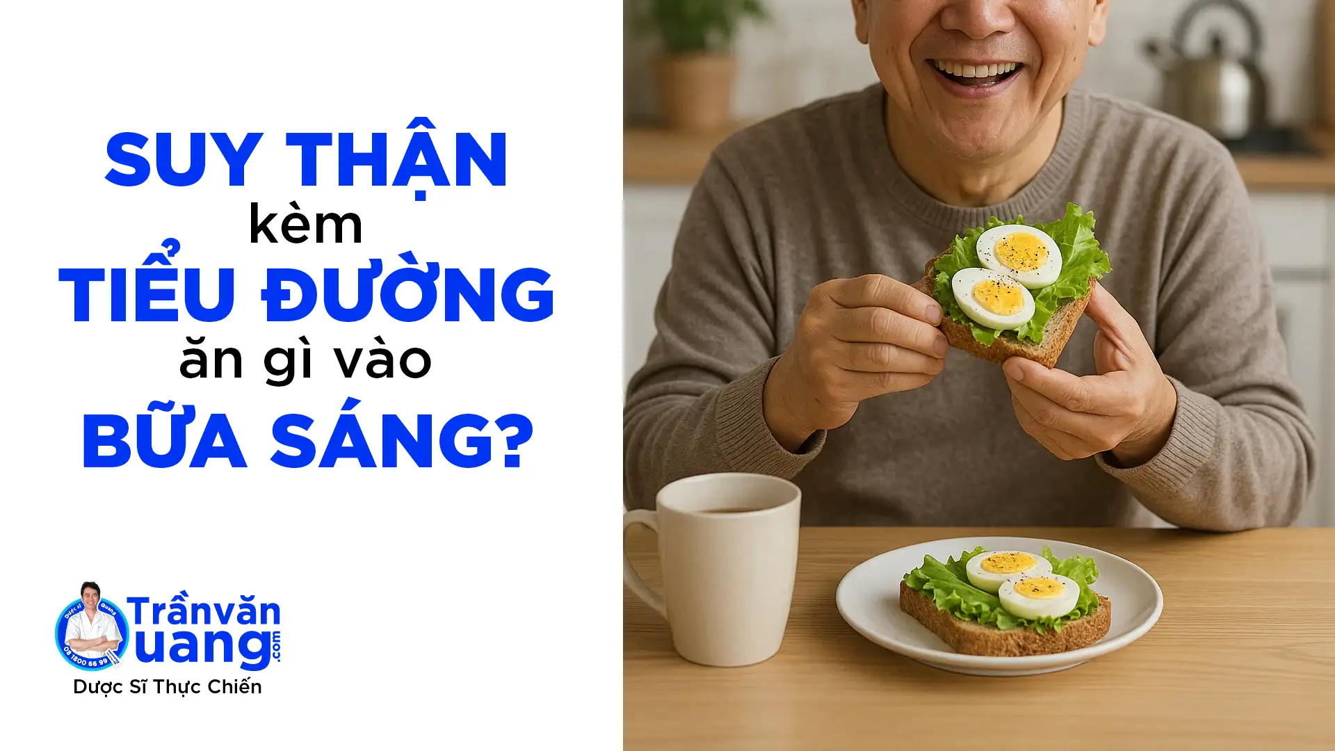Suy thận kèm tiểu đường ăn gì vào bữa sáng?